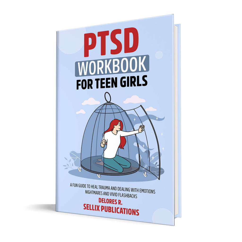 PTSD WORKBOOK FOR TEEN GIRLS