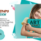ART THERAPY WORKBOOK FOR KIDS 9-12