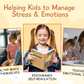 Emotional Intelligence and Self-Regulation for Kids (6-10) - Includes WebBased Activities