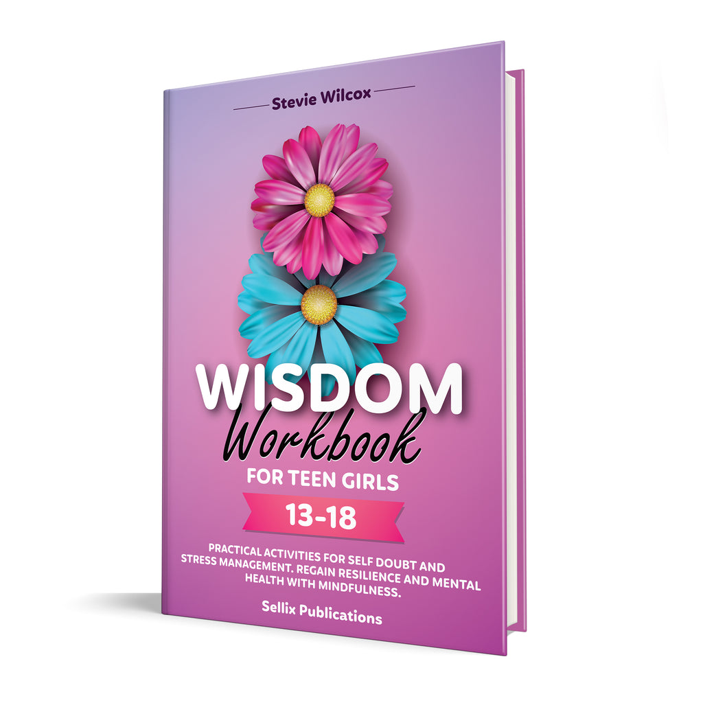 Wisdom Workbook for Teen Girls 13-18
